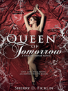 Cover image for Queen of Tomorrow